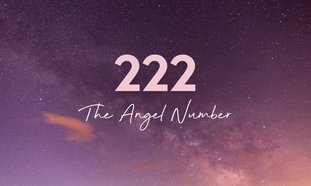 The Real Meaning Of Angel Number 222 For Love, Life And Spirituality